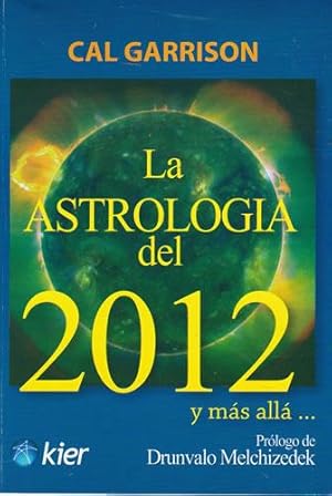 Bild des Verkufers fr La astrologa del 2012 y ms all. zum Verkauf von Librera Cajn Desastre