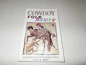 Seller image for Cowboy Folk Humor: Life and Laughter in the American West for sale by Paradise Found Books