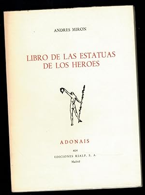 Seller image for LIBRO DE LAS ESTATUAS DE LOS HROES (Premio Florentino Prez-Embid en 1983) for sale by Librera Dilogo
