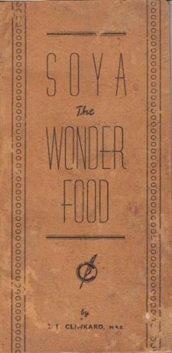 Bild des Verkufers fr SOYA- THE WONDER FOOD zum Verkauf von Black Stump Books And Collectables