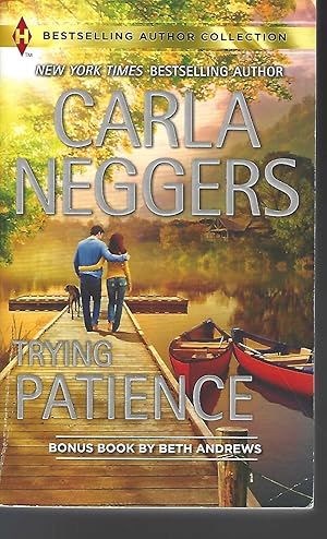 Seller image for Trying Patience: A Not-So-Perfect Past (Harlequin Bestselling Author) for sale by Vada's Book Store