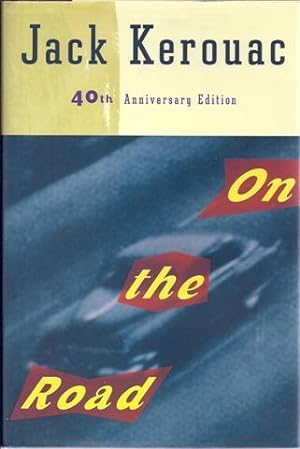 Seller image for On the Road: 40th Anniversary Edition for sale by CatchandReleaseBooks