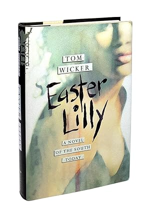 Easter Lilly : A Novel of the South Today