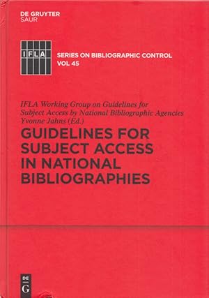 Guidelines for Subject Access in National Bibliographies. IFLA Working Group on Guidelines for Su...