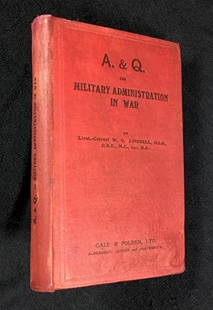 A. & Q. of Military Administration in War.