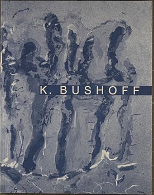 Klaus Bushoff, Arbeiten 1962 - 1996 : anläßlich der Ausstellung in der Städtischen Galerie am Lai...