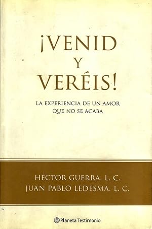 Immagine del venditore per Venid Y Veris! (Planeta Testimonio) (Spanish Edition) venduto da Von Kickblanc