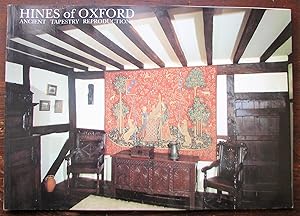 Hines of Oxford. Ancient Tapestry Reproductions