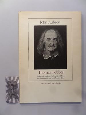 Seller image for Thomas Hobbes: ein Portrt aus John Aubrey's Brief lives. Mit einer Einf. von Henning Ritter. for sale by Druckwaren Antiquariat