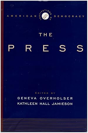 Seller image for The Institutions of American Democracy: The Press for sale by Diatrope Books