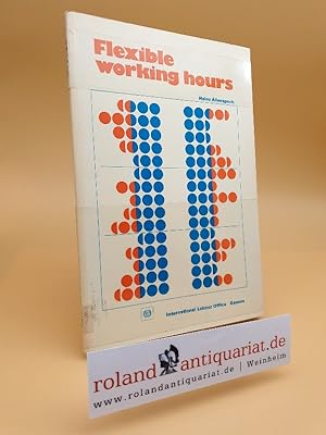 Bild des Verkufers fr Flexible Working Hours/Ilo59 zum Verkauf von Roland Antiquariat UG haftungsbeschrnkt