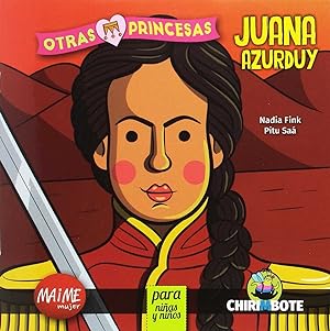 Seller image for Juana azurduy para nias y nios Otras princesas for sale by Imosver