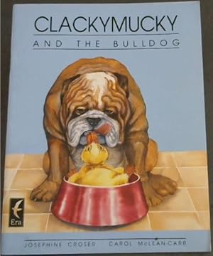 Imagen del vendedor de Clackymucky & the Bulldog (Era Keystone Paperbacks) a la venta por Chapter 1