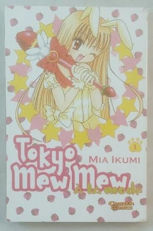 Tokyo Mew Mew à la mode, Band 1.