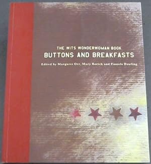 Bild des Verkufers fr Buttons and Breakfasts: The Wits WonderWoman Book zum Verkauf von Chapter 1