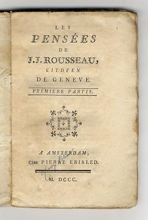 Image du vendeur pour Le penses de J.J. Rousseau, citoyen de Genve. Premiere partie. mis en vente par Libreria Oreste Gozzini snc