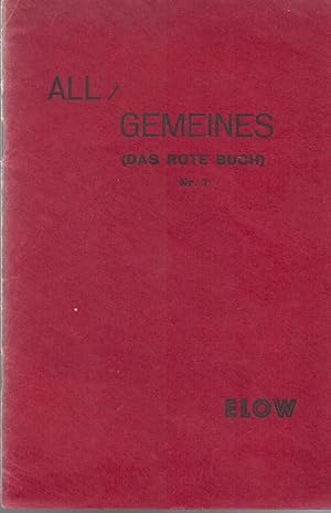 All-Gemeines (Das Rote Buch) Nr. 1; Gedichte - Mit Widmung des Verfassers: Meinen Contrahenten, m...
