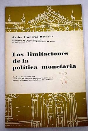 Imagen del vendedor de Las limitaciones de la poltica monetaria a la venta por Alcan Libros