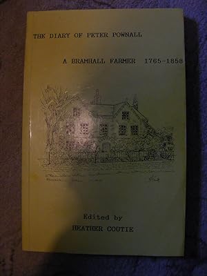 Imagen del vendedor de The Diary of Peter Pownall A Bramhall Farmer 1765-1858 a la venta por moorland books