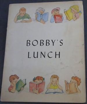 Imagen del vendedor de Bobby's Lunch: an illustrated gospel story booklet a la venta por Chapter 1