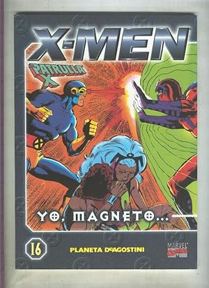 Coleccionable X Men / La Patrulla X numero 16 (subrayado algun credito por dueño original)