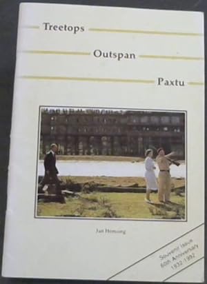 Bild des Verkufers fr Treetops, Outspan, Paxtu (Souvenir issue, 60th anniversary 1932-1992 zum Verkauf von Chapter 1