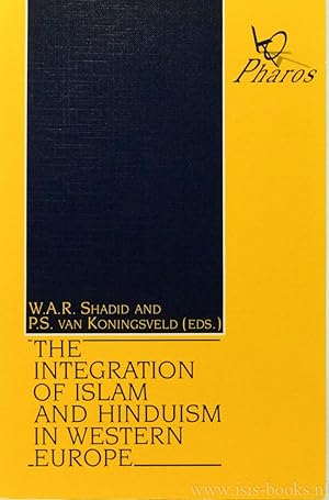 Immagine del venditore per The integration of islam and hinduism in Western Europe. venduto da Antiquariaat Isis