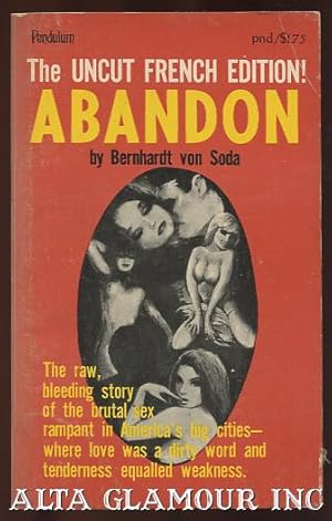 ABANDON: The Uncut French Edition!