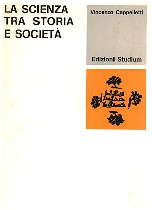 Seller image for La scienza tra storia e societ for sale by Di Mano in Mano Soc. Coop