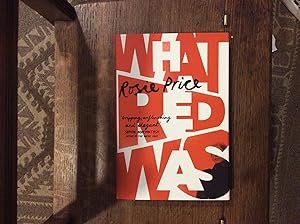 Seller image for What Red Was ******SIGNED UK HB 1/1***** for sale by BRITOBOOKS