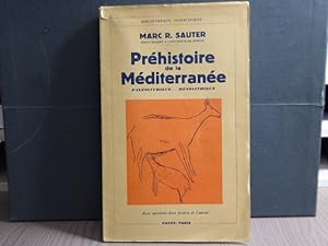 Bild des Verkufers fr PREHISTOIRE DE LA MEDITERRANEE. Palolithique - Msolithique. zum Verkauf von Tir  Part