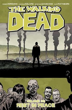 Seller image for Walking Dead 32 : Rest in Peace for sale by GreatBookPrices