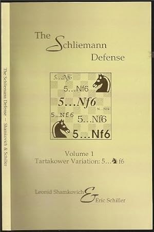 Immagine del venditore per Schliemann Defense, Volume 1: Tartakower Variation venduto da The Book Collector, Inc. ABAA, ILAB