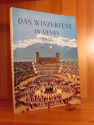 Image du vendeur pour Das Winzerfest in Vevey 1955. Ein Erinnerungsbuch. mis en vente par Das Konversations-Lexikon