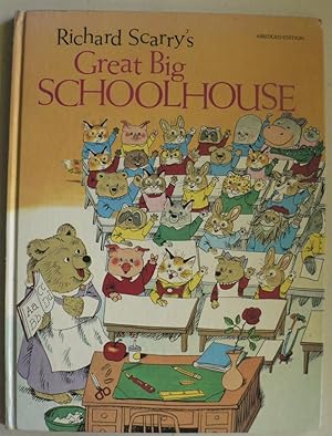 Seller image for Richard Scarry`s Great Big Schoolhouse for sale by Antiquariat UPP