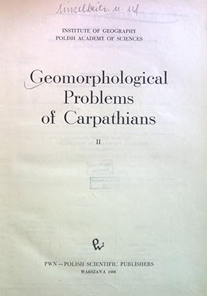 Seller image for Geomorphological Problems of Carpathians II. Institute of Geography Polish Academy of Sciences, Geographia Polonica, 10 for sale by books4less (Versandantiquariat Petra Gros GmbH & Co. KG)