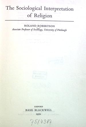 Bild des Verkufers fr The Sociological Interpretation of Religion. Blackwell's Sociology Series zum Verkauf von books4less (Versandantiquariat Petra Gros GmbH & Co. KG)