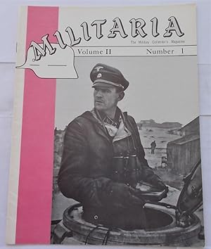 Bild des Verkufers fr Militaria (Volume II Number 1, January-February 1970): The Military Collector's Magazine zum Verkauf von Bloomsbury Books