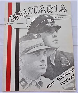 Bild des Verkufers fr Militaria (Volume III Number 1, July-August 1971): The Military Collector's Magazine zum Verkauf von Bloomsbury Books