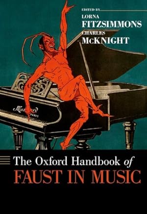 Seller image for Oxford Handbook of Faust in Music for sale by GreatBookPrices
