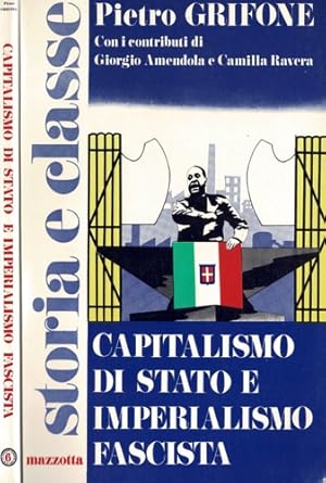 Bild des Verkufers fr Capitalismo di stato e imperialismo fascista. zum Verkauf von FIRENZELIBRI SRL