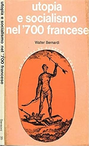 Bild des Verkufers fr Utopia e socialismo nel ' 700 francese. zum Verkauf von FIRENZELIBRI SRL