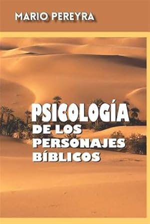 Imagen del vendedor de Psicologa de los personajes bblicos -Language: spanish a la venta por GreatBookPrices