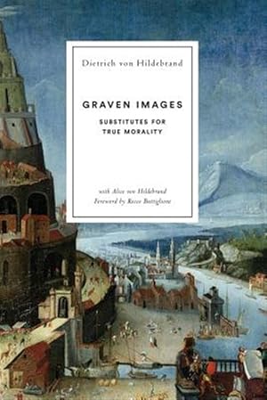 Image du vendeur pour Graven Images: Substitutes for True Morality mis en vente par GreatBookPrices