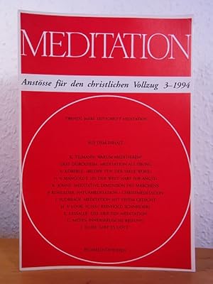 Image du vendeur pour Meditation. Anstsse fr den christlichen Vollzug. Ausgabe 3 / 1994 mis en vente par Antiquariat Weber