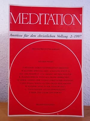 Image du vendeur pour Meditation. Anstsse fr den christlichen Vollzug. Ausgabe 2 / 1997 mis en vente par Antiquariat Weber