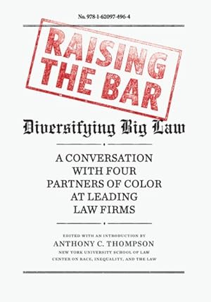 Bild des Verkufers fr Raising the Bar : Diversifying Big Law zum Verkauf von GreatBookPrices