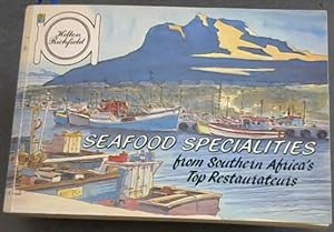 Bild des Verkufers fr Seafood Specialities from Southern Africa's Top Restaurateurs zum Verkauf von Chapter 1