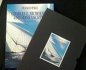 Imagen del vendedor de Charles E. Nicholson und seine Yachten. a la venta por Antiquariat Matthias Drummer