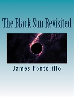 Immagine del venditore per Black Sun Revisited : Further Chapters in the Development of a Modern National Socialist Mythos venduto da GreatBookPrices
